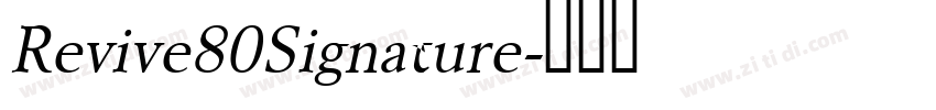 Revive80Signature字体转换