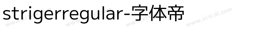 strigerregular字体转换