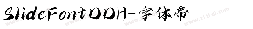 SlideFontDDH字体转换