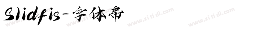 Slidfis字体转换