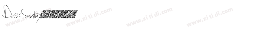 DuskSantuy字体转换