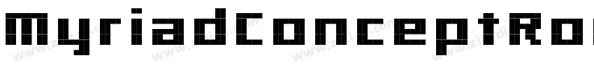 MyriadConceptRoman_6字体转换