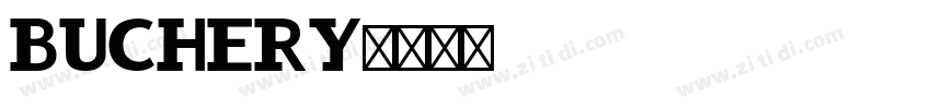 Buchery字体转换