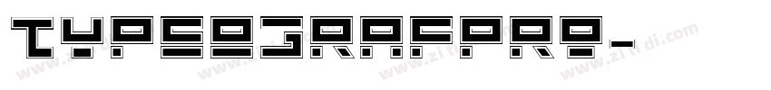TypeOgrafPro字体转换 TypeOgrafPro字体转换