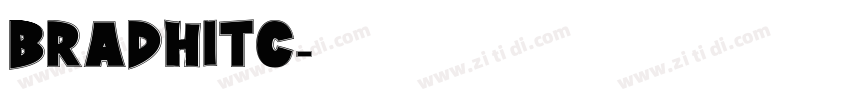BRADHITC字体转换