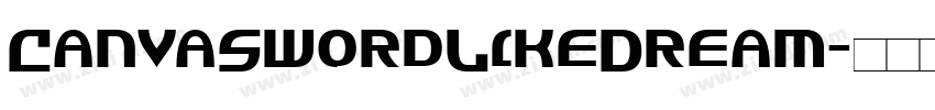 CanvaSwordLikeDream字体转换