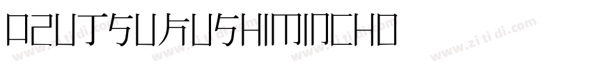 02UtsukushiMincho字体转换
