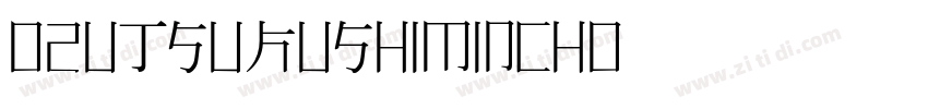 O2UtsukushiMincho字体转换