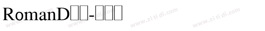 RomanD字体字体转换