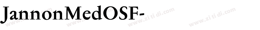 JannonMedOSF字体转换