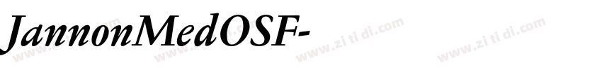 JannonMedOSF字体转换