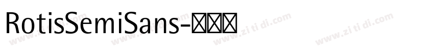 RotisSemiSans字体转换