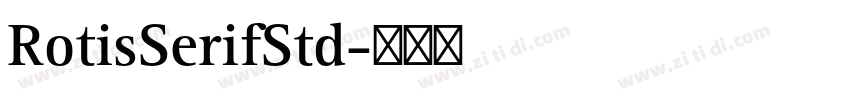 RotisSerifStd字体转换