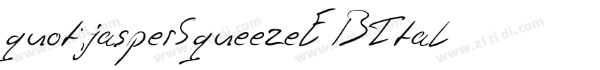 quot;jasperSqueezeEBItal字体转换