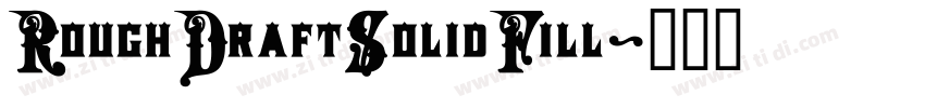 RoughDraftSolidFill字体转换