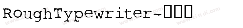 RoughTypewriter字体转换