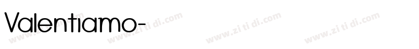 Valentiamo字体转换