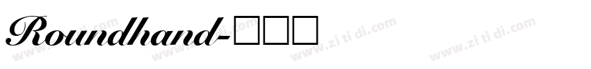 Roundhand字体转换
