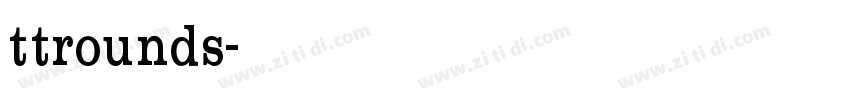 ttrounds字体转换