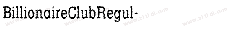 BillionaireClubRegul字体转换