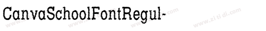 CanvaSchoolFontRegul字体转换
