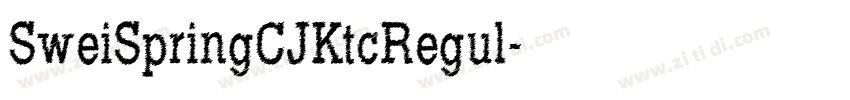 SweiSpringCJKtcRegul字体转换