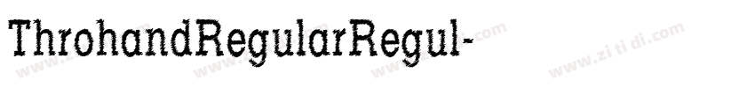 ThrohandRegularRegul字体转换