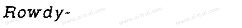Rowdy字体转换