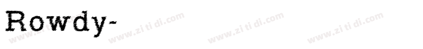 Rowdy字体转换
