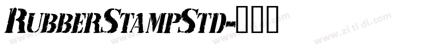 RubberStampStd字体转换