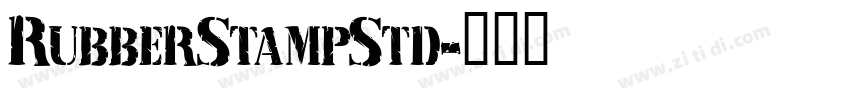 RubberStampStd字体转换