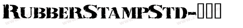 RubberStampStd字体转换