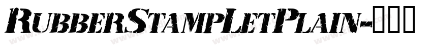RubberStampLetPlain字体转换