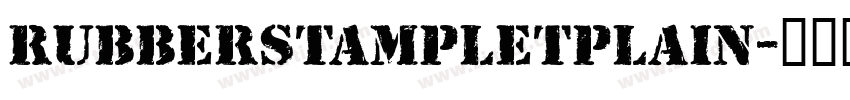 RubberStampLetPlain字体转换