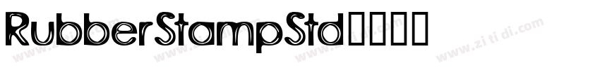 RubberStampStd字体转换