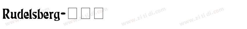 Rudelsberg字体转换