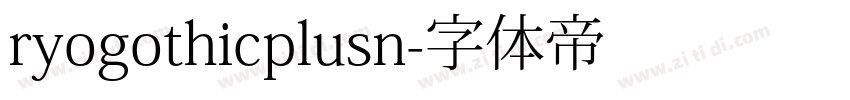 ryogothicplusn字体转换