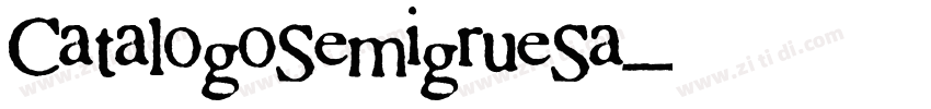 CatalogoSemigrueSa字体转换