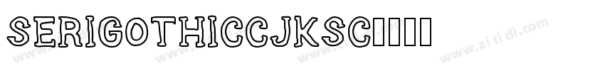 seriGothicCJKsc字体转换