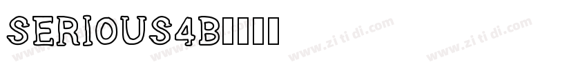 serious4b字体转换