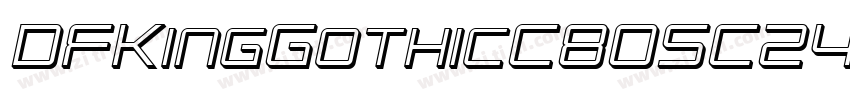 DFKingGothicC80SC24字体转换