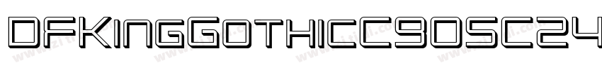 DFKingGothicC90SC24字体转换