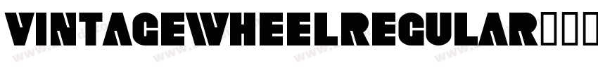 VintageWheelRegular字体转换