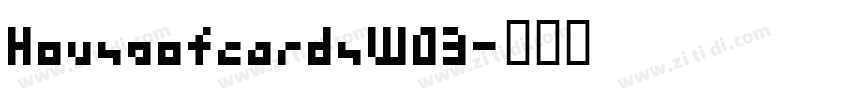 HouseofcardsW03字体转换