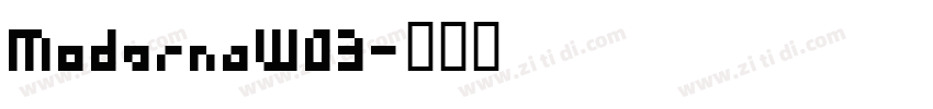 ModernaW03字体转换