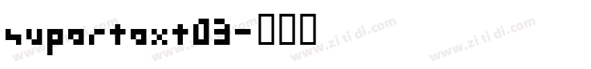 supertext03字体转换
