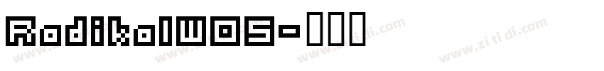 RadikalW05字体转换