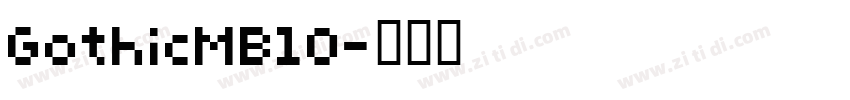 GothicMB10字体转换