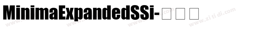 MinimaExpandedSSi字体转换 MinimaExpandedSSi字体转换