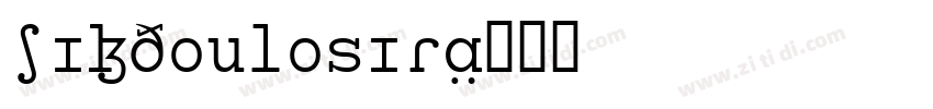 SILDoulosIRA字体转换